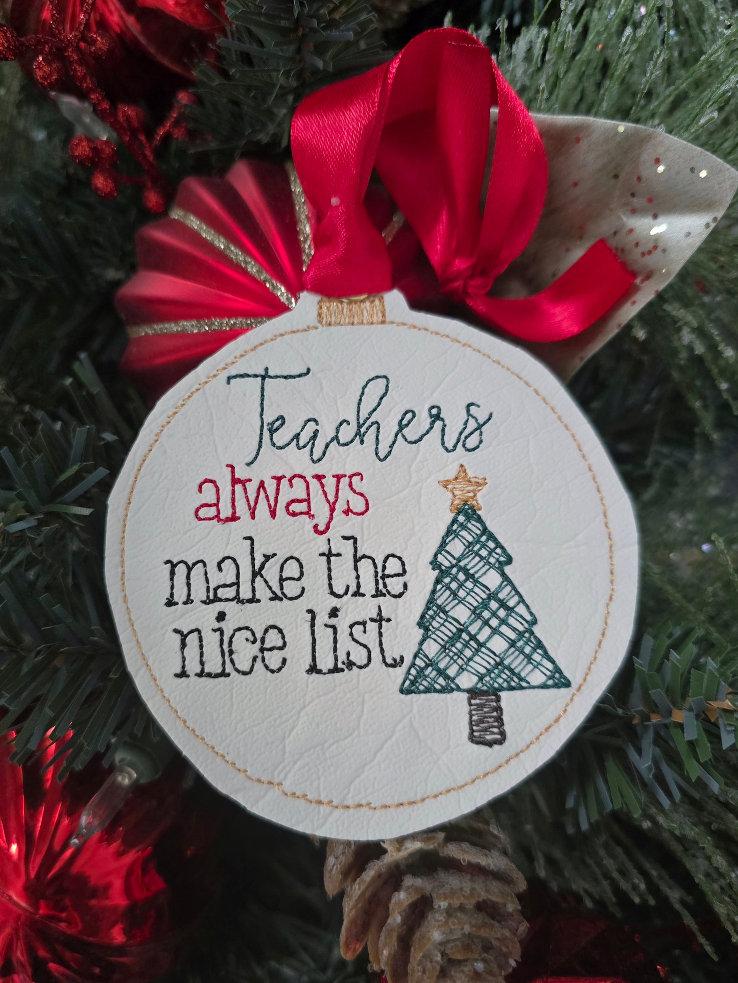Teachers always make the nice list, Christmas ornament